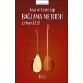 Kısa Ve Uzun Sap Bağlama Metodu