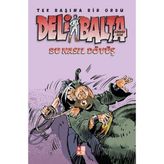 Kitabevimden Deli Balta - Bu Nasıl Dövüş