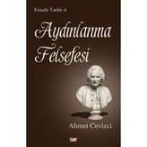 Kitabevimden Felsefe Tarihi 4 - Aydınlanma Felsefesi