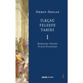 Kitabevimden Ilkçağ Felsefe Tarihi I