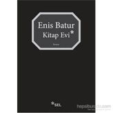 Kitap Evi - Enis Batur