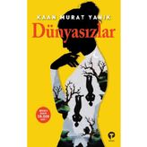 Kitap Turkuvaz Kitap Dünyasızlar