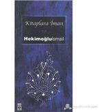 KITAPLARA İMAN - HEKİMOĞLU İSMAİL