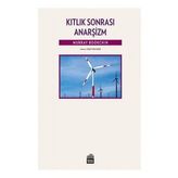 Kıtlık Sonrası Anarşizm - Murray Bookchin