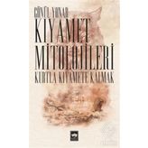 Kıyamet Mitolojileri - Gönül Yonar