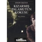 KIZARMIŞ PALAMUTUN KOKUSU - ENGIN GENÇTAN