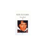 KIZIL İLE KARA - STENDHAL (HENRI BEYLE STENDHAL)