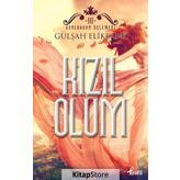 Kızıl Ölüm - Gülşah Elikbank