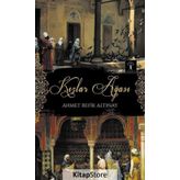 Kızlar Ağası - Ahmet Refik Altınay