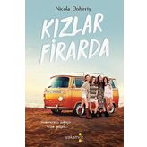Kızlar Firarda - Nicola Doherty