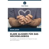 Klare Aligner Für Das Wechselgebiss