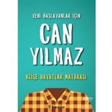 Klişe Hayatlar Matbaası - Can Yılmaz