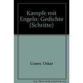 Kämpfe mit Engeln: Gedichte (schritte)