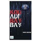 Kod Adı Bay Bay - Yahya Bostan