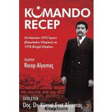 Komando Recep - Kürşat Esat Alyamaç