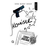 Komiser 3 / Q Yayınları / Arda Murat Akdağ