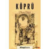 Köprü - Okan Ekici