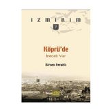 Köprü’de İnecek Var - Birsen Ferahlı