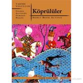 Köprülüler - ahmed refik altinay
