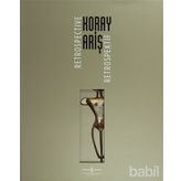Koray Ariş Retrospektif - Koray Ariş