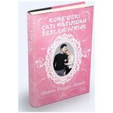 Kore’deki Çatı Katımdan Sesleniyorum - Didem Duygu Demir
