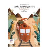 Korku Koleksiyoncusu Tuğba Coşkuner