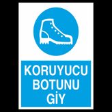 Koruyucu Botunu Giy Uyarı Levhası