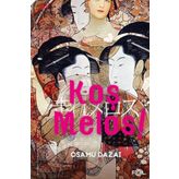 Koş Melos ve Diğer Öyküler Fol Kitap