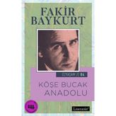 Köşe Bucak Anadolu - Fakir Baykurt