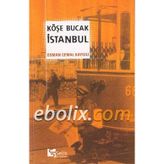 KÖŞE BUCAK İSTANBUL - OSMAN CEMAL KAYGILI