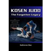 Kosen Judo: The Forgotten Legacy