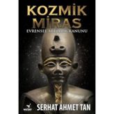 Kozmik Miras - Ahmet Serhat Tan