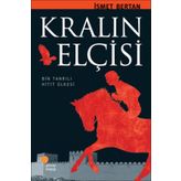Kralın Elçisi - İsmet Berkan