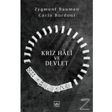 Kriz Hali ve Devlet / Zygmunt Bauman