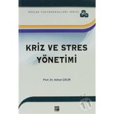 KRIZ VE STRES YÖNETİMİ - HASAN TUTAR