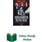 Kronik Kitap Abdülhamid'in Dış Politikası + Dünya Klasiği Hediye