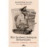 Kronik Kitap Bir Darbeci Subayın Hatıraları