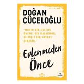 Kronik Kitap Evlenmeden Önce Doğan Cüceloğlu 15. Baskı - Şubat 2026