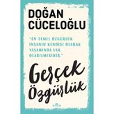 Kronik Kitap Gerçek Özgürlük - Doğan Cüceloğlu