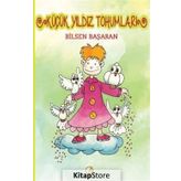 Küçük Yıldız Tohumları - Bilsen Başaran