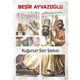 KUĞUNUN SON ŞARKISI - BEŞİR AYVAZOĞLU