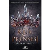 Kül Prensesi - Laura Sebastian