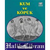 KUM VE KÖPÜK - CIBRAN HALIL CIBRAN