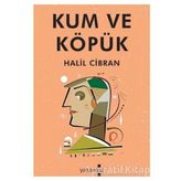 Kum ve Köpük - Halil Cibran