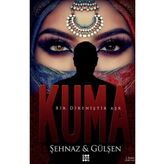 Kuma - Şehnaz Gülşen
