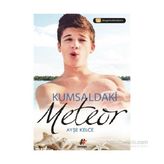 Kumsaldaki Meteor - Ayşe Kelce