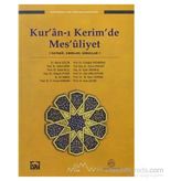 KUR´AN-I KERIM´DE MES´ÛLIYET - HEYET