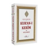 Kuran-I Kerîm Ve Yüce Meâli