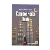 Kurmaca Kişiler Kenti - Emin Özdemir