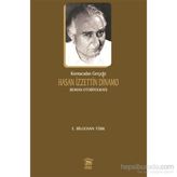 Kurmacadan Gerçeğe Hasan İzzettin Dinamo - E. Bilgehan Türk